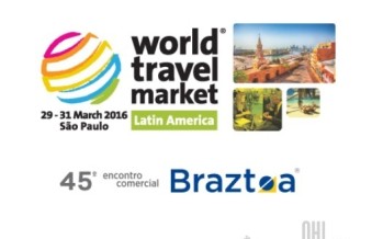 WTM Latin America 2016 and the 45th Braztoa Business Event