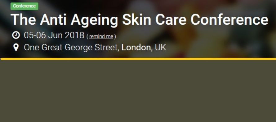 Anti-Ageing Skincare Conference 2018